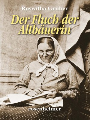 cover image of Der Fluch der Altbäuerin